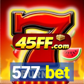 577 bet